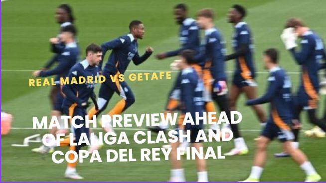 eal Madrid vs Getafe LaLiga 2025 match preview